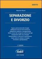 Separazione e divorzio di Maurizio Bruno edito da Buffetti