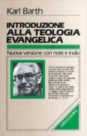 Introduzione alla teologia evangelica di Karl Barth edito da San Paolo Edizioni