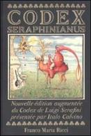 Codex Seraphinianus. Ediz. francese di Luigi Serafini edito da FMR