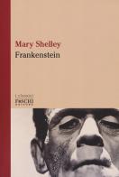 Frankenstein di Mary Shelley edito da Foschi (Santarcangelo)