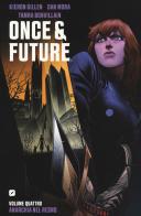 Once & future vol.4 di Kieron Gillen edito da Edizioni BD