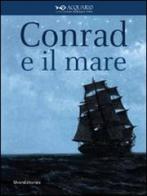 Conrad e il mare edito da Silvana