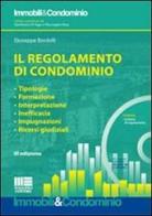 Il regolamento di condominio. Con CD-ROM di Giuseppe Bordolli edito da Maggioli Editore