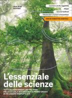 Natura in azione. Scienze. L'essenziale delle scienze scaricabile gratuitamente con l'acquisto dei volumi del corso. Per la Scuola media di Margherita Fronte, Marco Ferrari, Gianluca Ranzini edito da Loescher