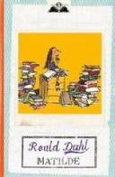 Matilde di Roald Dahl edito da Salani
