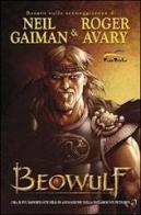 Beowulf di Neil Gaiman, Roger Avary edito da Free Books