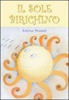 Il sole birichino di Sabrina Proietti edito da & MyBook