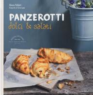 Panzerotti dolci & salati di Chiara Pallotti edito da Guido Tommasi Editore-Datanova