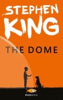 The dome di Stephen King edito da Sperling & Kupfer