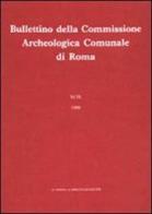 Bullettino della Commissione archeologica comunale di Roma vol.81 edito da L'Erma di Bretschneider