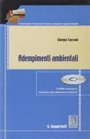 Adempimenti ambientali. Con CD-ROM di Giorgio Tacconi edito da Giappichelli-Linea Professionale