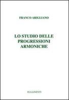 Lo studio delle progressioni armoniche di Franco Arigliano edito da Rugginenti