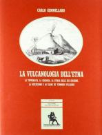 La vulcanologia dell'Etna di Carlo Gemmellaro edito da Maimone