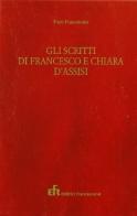 Gli scritti di Francesco e Chiara d'Assisi edito da EFR