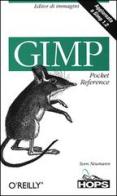 Gimp Pocket reference di Sven Neumann edito da Tecniche Nuove