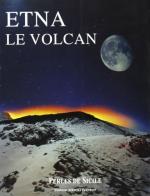 Etna le volcan edito da Affinità Elettive