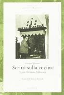 Scritti sulla cucina di Giuseppe Mazzotti edito da Canova