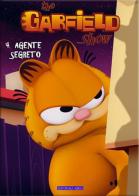 Agente segreto. The Garfield show vol.4 edito da Aurea Books and Comix