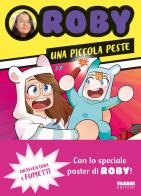 Una piccola peste. Un'avventura a fumetti. Con Poster di Roby edito da Fabbri