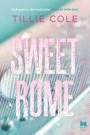 Sweet Rome di Tillie Cole edito da Always Publishing