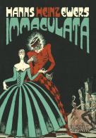 Immaculata e altre storie macabre di Hanns Heinz Ewers edito da Edizioni Hypnos