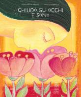 Chiudo gli occhi e sono di Maria Loretta Giraldo edito da Storiedichi Edizioni
