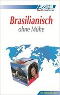 Brasilianisch ohne Mühe di Juliana Grazini Dos Santos, Monica Hallberg, Marie-Pierre Mazéas edito da Assimil Italia
