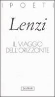 Il viaggio dell'orizzonte di Marco M. Lenzi edito da Jaca Book