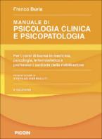 Manuale di psicologia clinica e psicopatologia di Franco Burla edito da Piccin-Nuova Libraria