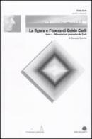 La figura e l'opera di Guido Carli vol.6.1 di Giuseppe Guarino edito da Bollati Boringhieri