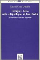 Famiglia e Stato nella «Republique» di Jean Bodin di Ginevra Conti Odorisio edito da Giappichelli