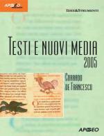 Testi e nuovi media. E-book di Corrado De Francesco edito da Apogeo