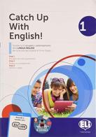 Catch up with english! Quaderno di recupero e potenziamento della lingua inglese. Per la Scuola media vol.1 edito da ELI