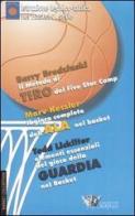 Elementi essenziali del gioco della guardia nel basket. DVD. Con libro di Tod Lickliter edito da Calzetti Mariucci
