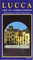 Lucca e dintorni. Piantina monumentale della città. Ediz. inglese edito da OGB