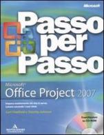 Microsoft Office Project 2007. Con CD-ROM di Carl Chatfield, Timothy D. Johnson edito da Mondadori Informatica