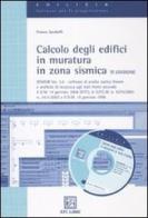 Calcolo degli edifici in muratura in zona sismica. Con CD-ROM di Franco Iacobelli edito da EPC Libri