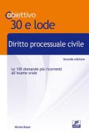 Diritto processuale civile. Le cento domande più ricorrenti all'esame orale di Nicola Russo edito da Edises