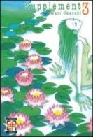 Supplement vol. 3 di Mari Okazaki edito da Goen