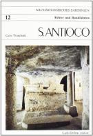 Sant'Antioco. Ediz. tedesca di Carlo Tronchetti edito da Carlo Delfino Editore