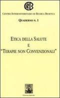 Etica della salute e «terapie non convenzionali» edito da Giannini Editore
