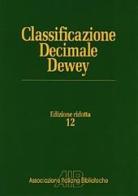 Classificazione Decimale Dewey ridotta edito da AIB