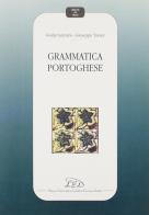 Grammatica portoghese di Giulia Lanciani, Giuseppe Tavani edito da LED Edizioni Universitarie