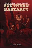 Southern Bastards vol.4 di Jason Aaron, Jason Latour, Chris Brunner edito da Panini Comics