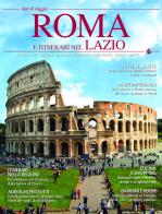Roma e itinerari nel Lazio edito da Alma.Media