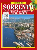 Sorrento e la penisola sorrentina Capri e Pompei edito da Bonechi