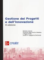 Gestione dell'innovazione e dei progetti. Con e-book edito da McGraw-Hill Education