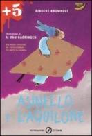 Asinello e l'aquilone di Rindert Kromhout, Van Haeringen Annemarie edito da Mondadori