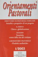 Orientamenti pastorali (2003) vol.1 edito da EDB