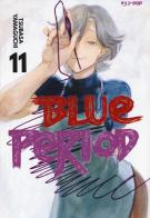 Blue period vol.11 di Tsubasa Yamaguchi edito da Edizioni BD